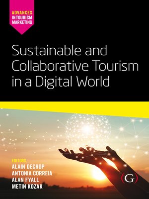 cover image of Sustainable and Collaborative Tourism in a Digital World